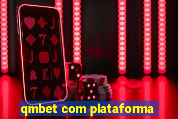 qmbet com plataforma